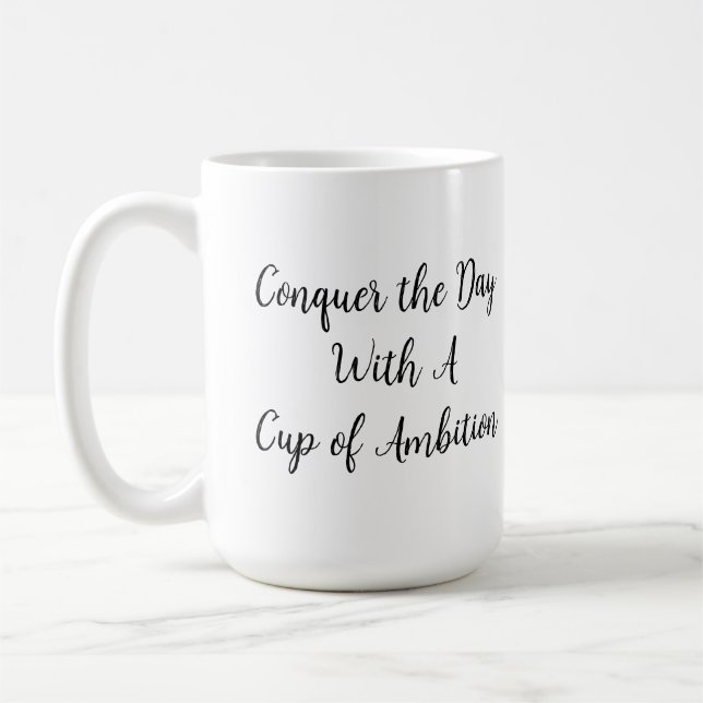 Cup of Ambition Kaffeetasse (Links)