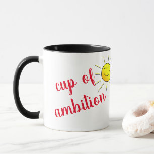 Cup of Ambition Tasse
