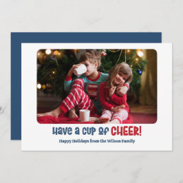 Cup of Cheer Holiday Foto Card Feiertagskarte