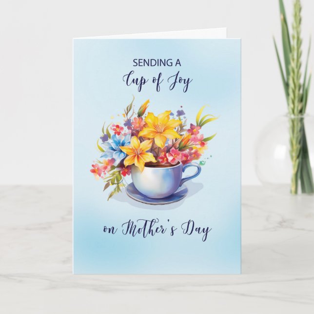 Cup of Joy and Blume Mütter Day for Anyone Karte (Vorderseite)
