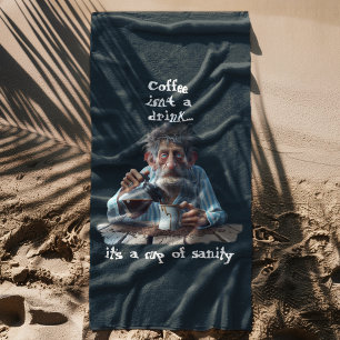 Cup of Sanity Strandtuch