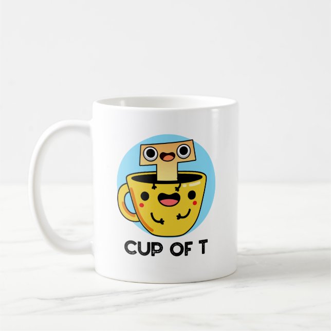 Cup of T Funny Alphabet Tee Pun Kaffeetasse (Links)