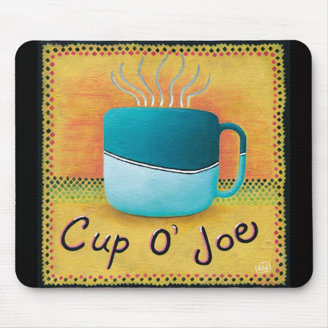 Cup von Joe Coffee Lover Mouse Pad Mousepad (Vorne)