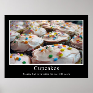 Cupcake Demotivity Style Poster