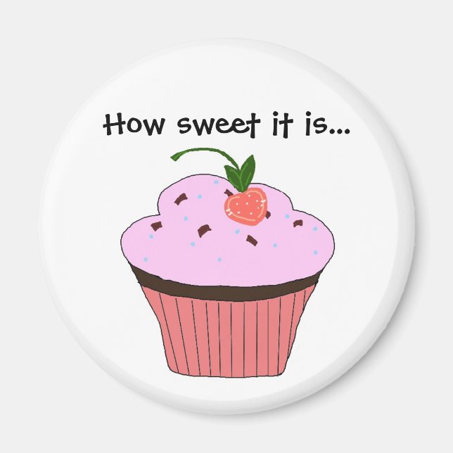 Cupcake-Spruch Magnet (Vorne)