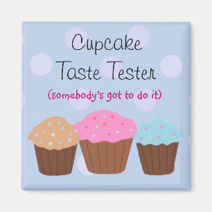Cupcake-Testesser Magnet