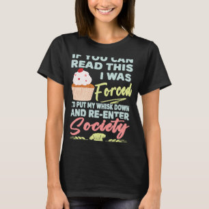 Cupcake, wenn Sie diese zu lesen gezwungen, um wie T-Shirt