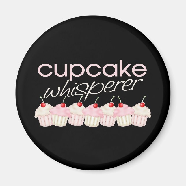 Cupcake Whisperer Magnet (Vorne)