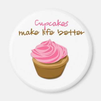 Cupcakes machen Leben besser Magnet