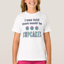 Cupcakes T-Shirt
