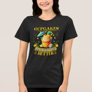 Cupcakes verbessern alles Tri-Blend shirt