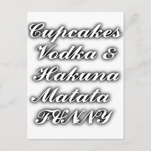 Cupcakes Vodka Hakuna Matata FUNNY Postkarte (Vorderseite)