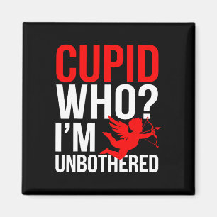 Cupid, der mich unbeeindruckt lässt Anti-Valentins Magnet