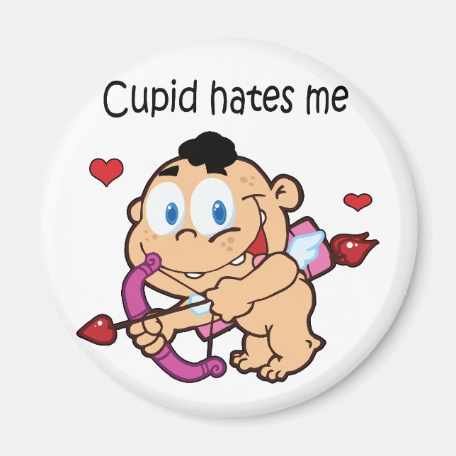Cupid hasst mich Design Magnet (Vorne)