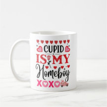 "Cupid is My Zuhause Boy" Trendy Glossy Valentine