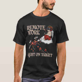 Cupid Remote Work, Valentine’s Day T-Shirt