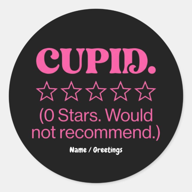 Cupid Review 0 Stars Would Not Recommend Funny  Runder Aufkleber (Vorderseite)