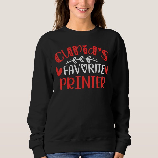 Cupid S Favorite Printer Romance Paare Männer Frau Sweatshirt (Vorderseite)