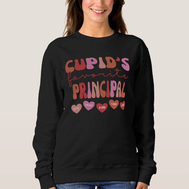Cupid s Favorite School Principal Retro Valentines Sweatshirt (Vorderseite)