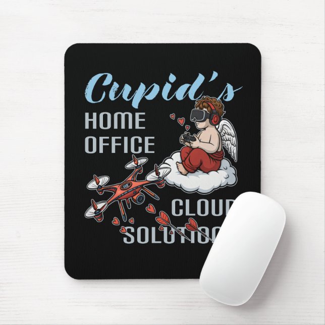 Cupid’s Home Office, Drone Valentine’s Day Mousepad (Mit Mouse)