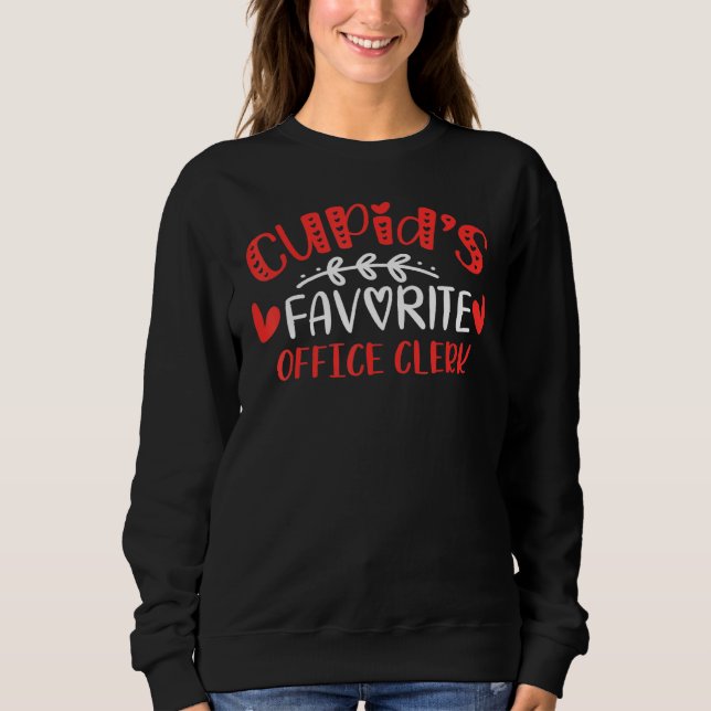 Cupid S Lieblings-Office Clerk Romance Paare Männe Sweatshirt (Vorderseite)