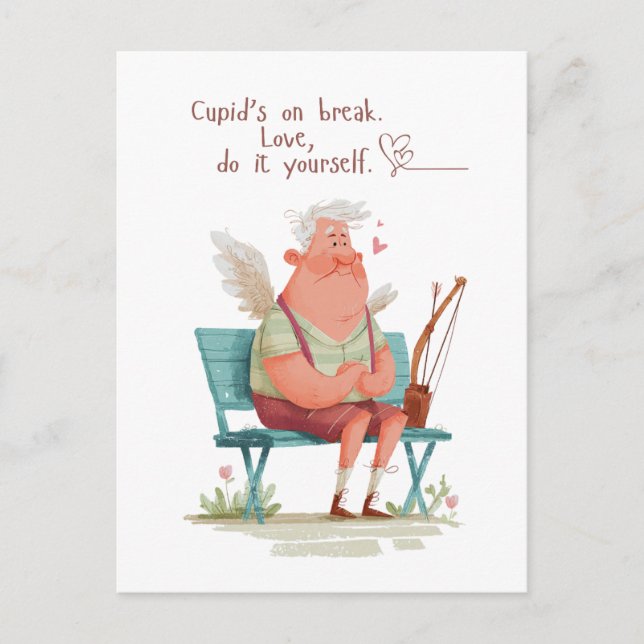 Cupid’s on break. Love, do it yourself. Postkarte (Vorderseite)