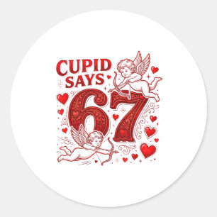 Cupid sagt 67 Süße Lustige Valentinstag 6 7 Paar Runder Aufkleber