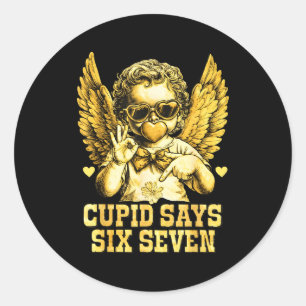 Cupid sagt sechs sieben lustiger Valentinstag 67 M Runder Aufkleber