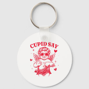 Cupid Says 67 Meme Für Kinder Frauen Männer Jungen Schlüsselanhänger
