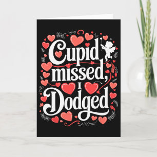 Cupid verfehlte ich wich Anti Valentinstag aus Karte