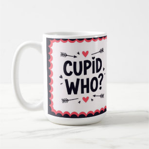 Cupid wer? Stylischer Valentinstag Kaffeetasse