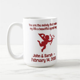 CUPID You are the melody that makes my life a beau Kaffeetasse