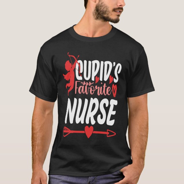 Cupid's Favorite Nurse Valentine Day Nursing Medic T-Shirt (Vorderseite)