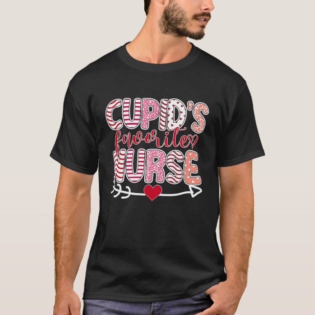 Cupid's Favorite Nurse Valentine Day Nursing Medic T-Shirt (Vorderseite)