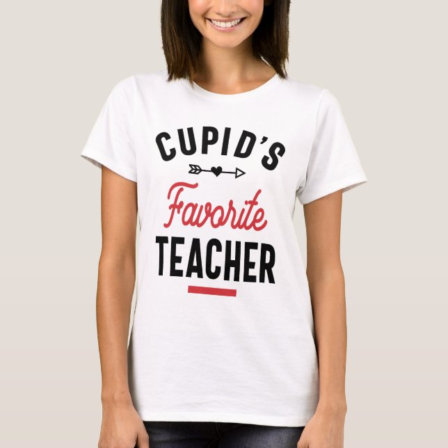 Cupids Favorite Teacher T - Shirt Valentinstag Sch (Vorderseite)