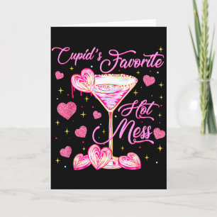 Cupids Hot Mess Coquette Valentins Martini Valent Karte