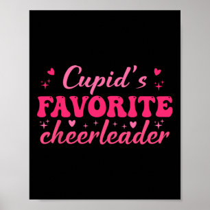 Cupids Lieblings-Cheerleader Valentinstag Liebes-C Poster