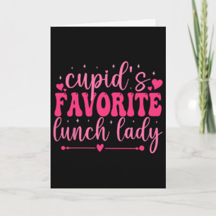 Cupids Lieblings-Lunch-Lady Valentinstag Liebes-Lu Karte