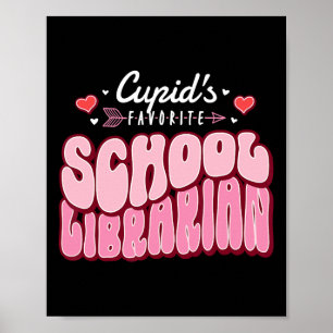 Cupids Lieblingsbibliothekarin zum Valentinstag Poster