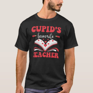 Cupids Lieblingslehrer, Valentintagslehrerin T-Shirt