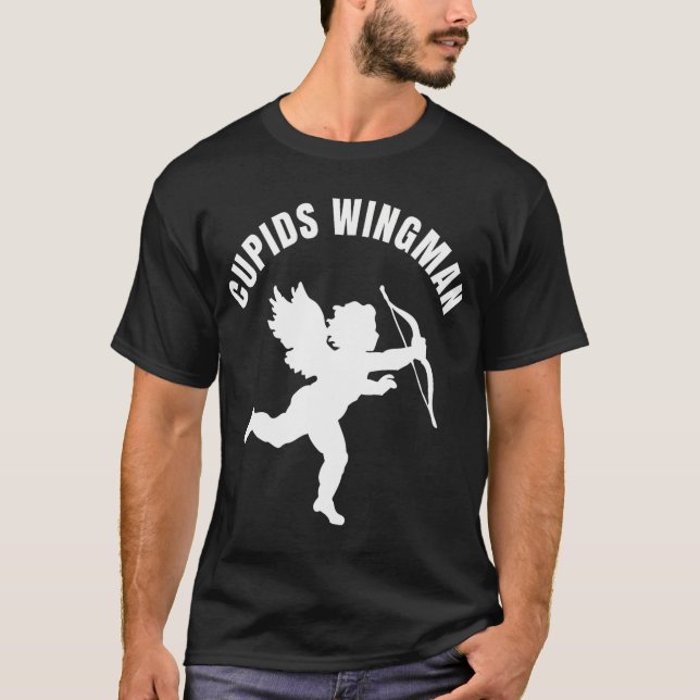 Cupids Wingman Funny Valentinstag Cupid Shirt (Vorderseite)