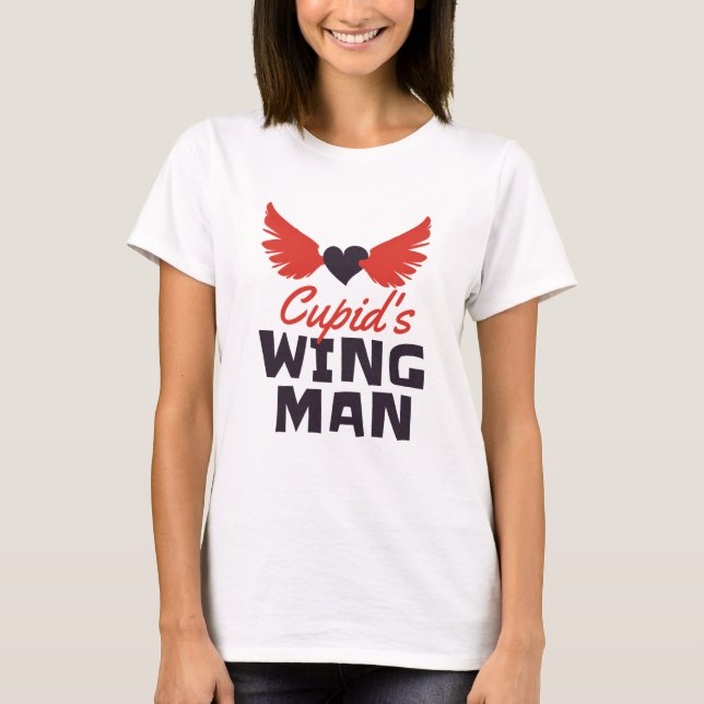 Cupids wingman T-Shirt (Vorderseite)