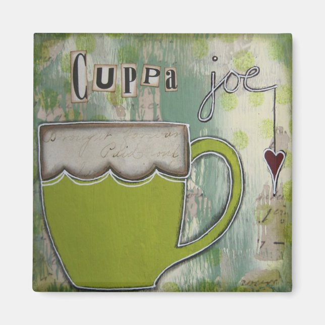 "Cuppa Joe" Art Magnet von Nancy Lefko (Vorne)