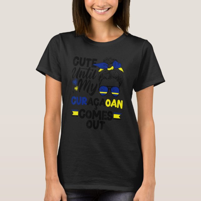 Curacao Flag Cute Until My Curacaoan Comes Out T-Shirt (Vorderseite)