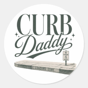 Curb Daddy Runder Aufkleber