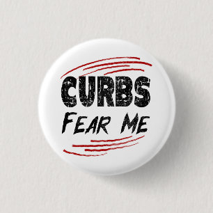 Curbs fürchten mich, moderner Fahrfreak Button