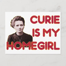 Curie ist mein Homegirl Postkarte