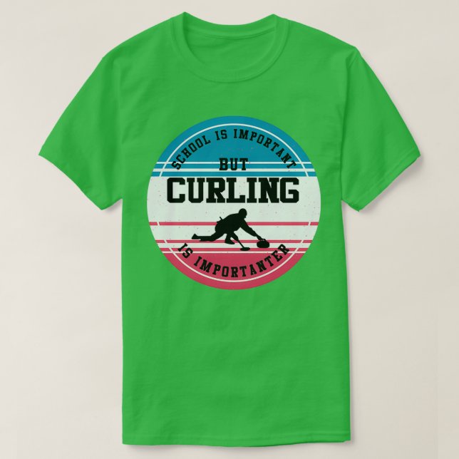 Curling Gift Funny Curler Ice Sports School Studen T-Shirt (Design vorne)