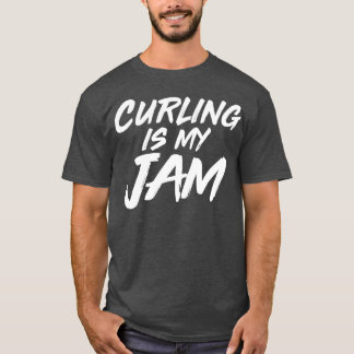 Curling ist mein Jam 2 T-Shirt