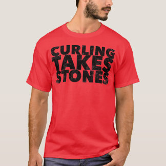 Curling nimmt Stone Funny Sport Quote Spaß Sprichw T-Shirt